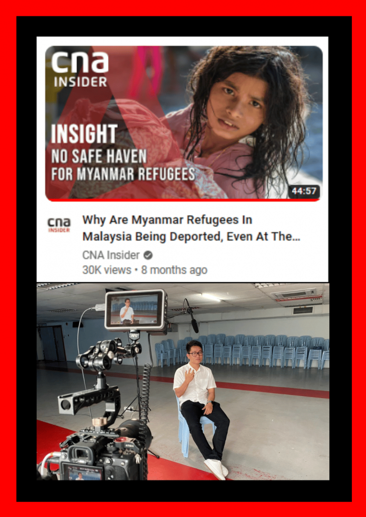 CNA Insider - INSIGHT Documentary titled NO SAFE HAVEN FOR MYANMAR REFUGEES
